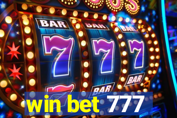 win bet 777